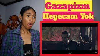 Gazapizm  Heyecanı Yok Official Video  Reaction [upl. by Nrevel717]