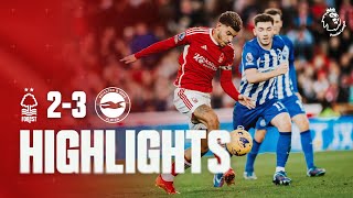 HIGHLIGHTS  NOTTINGHAM FOREST 23 BRIGHTON  PREMIER LEAGUE [upl. by Ellehsyt]