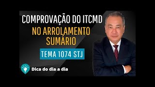 Tema 1074 STJ  Comprovação do ITCMD no Arrolamento Sumário [upl. by Siulesoj806]