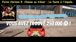 Forza Horizon 5 FH5 Chasse au trésor  La faute à limpala TRESOR [upl. by Artenahs]