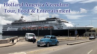 Holland America ms Veendam Tour Food amp Entertainment 4K [upl. by Hyams]