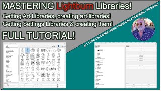 👌 MASTERING Lightburn Libraries the FULL Tutorial  both getting free libraries amp creating them [upl. by Yerffe]