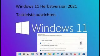 Windows 11 Taskleiste fixieren und ausrichten [upl. by Inanak]