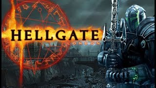 HELLGATE London ★ GamePlay ★ Ultra Settings [upl. by Ahserb]