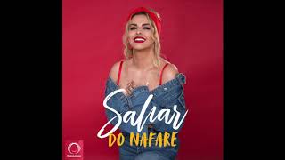 Sahar  quotDo Nafarequot OFFICIAL AUDIO [upl. by Christianna]