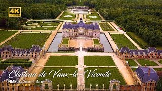 4K  Château de Vaux le Vicomte [upl. by Arait]