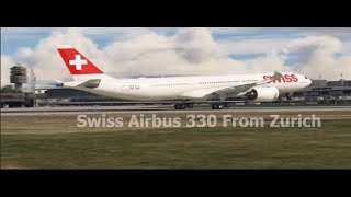 Recreating Aviation Movie MAGIC on MSFS Swiss Airbus 330 NEO [upl. by Dennie514]