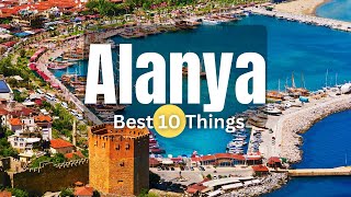 Alanya Turkey 2023  10 Incredible Things to Do in Alanya Turkey [upl. by Aicissej]