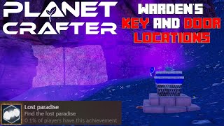 All Wardens Key and Door Locations Ancient Paradise Achievement  Planet Crafter [upl. by Noslien]