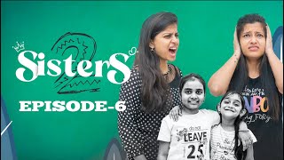 SISTERS Season 2  Episode 6  Girl Formula  Chai Bisket [upl. by Felise]