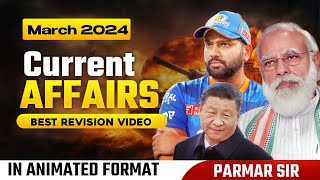 MARCH 2024 CURRENT AFFAIRS ANIMATED  Parmar SSC [upl. by Ynwat]