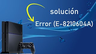 Error E8210604A Solución al Error No Poder Comprar Con Tarjeta En Ps Store PS4 [upl. by Ahsemad]