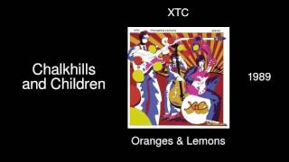 XTC  Chalkhills and Children  Oranges amp Lemons 1989 [upl. by Delbert]