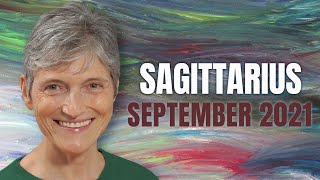 SAGITTARIUS September 2021  Astrology Horoscope Forecast [upl. by Francesca]