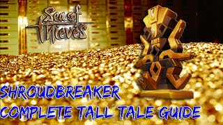 Shroudbreaker Tall Tale 1 Guide All 5 Journals and Commendations  Sea Of Thieves [upl. by Edrahc34]