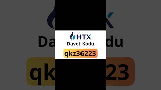 Davet Kodu HTX qkz36223  En İyi HTX Huobi Kayıt Bonusu [upl. by Notsob56]