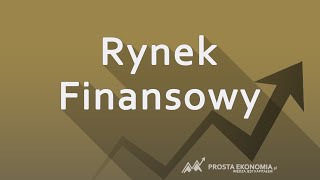 Rynek finansowy  Wprowadzenie [upl. by Odell]