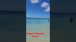 Hilton la Romana Dominican Republic hilton bayahibe perfectbeach ocean paradisebeach [upl. by Schober171]