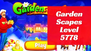 Gardenscapes Level 5778 [upl. by Teryl]