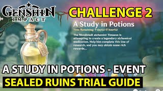 Genshin Impact  How To Complete A Study In Potions Event  Sealed Ruins Trial 2 Challenge Guide [upl. by Amick]