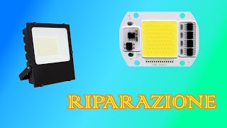 016  riparazione faretto LED 80W con meno di 4 € [upl. by Nahgam]