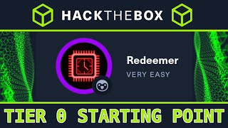 Tier 0 Redeemer  HackTheBox Starting Point  Full Walkthrough [upl. by Lianna]