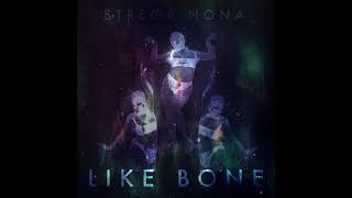 Strega Nona  Like Bone [upl. by Joyce]