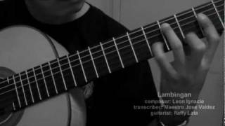 Lambingan  Leon Ignacio  RAFFY LATA  Solo Classical Guitar [upl. by Senoj145]