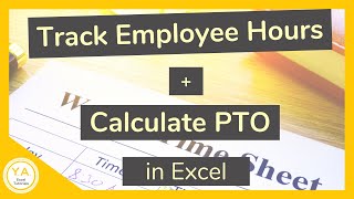 Track Employee Hours  Calculate PTO in Excel  Tutorial [upl. by Atiuqes893]