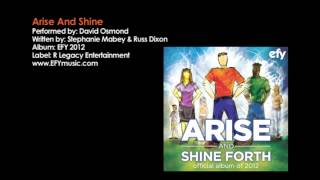 EFY 2012  Arise And Shine [upl. by Apthorp]