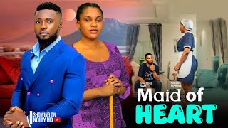 MAID OF HEART  MAURICE SAM SARIAH MARTINS LATEST AFRICAN NIGERIA MOVIE 2024 [upl. by Ulrika]