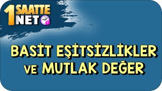 TYT Matematik Basit Eşitsizlikler ve Mutlak Değer Konu Anlatımı kamp2023 [upl. by Eelrahs335]