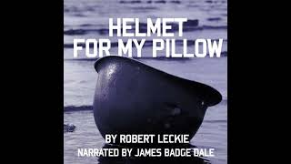 Helmet for My Pillow From Parris Island to the Pacific [upl. by Eidualc17]