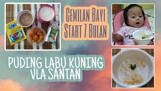 Snack MPASI  PUDING LABU KUNING VLA SANTAN  Start 7 Bulan [upl. by Heller]