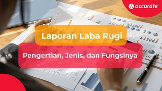 Laporan Laba Rugi Pengertian Jenis dan Fungsinya [upl. by Teodoor]