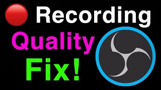 OBS STUDIO HOW TO FIX RECORDING QUALITY FIX RESOLUTION OF RECORDINGS [upl. by Ahsimak]