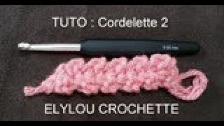 TUTO crochet  Cordelette  corde 2 épaisse [upl. by Brady]