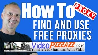 How To Find And Use Free Proxies  Find Free Proxy [upl. by Nevear]