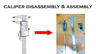 Digital Calipers How to disassemble assemble and maintain  Vernier Caliper DisassemblyTeardown [upl. by Nasia]