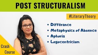 PostStructuralism Literary Theory Crash Course for UGC NET English [upl. by Nanyk]