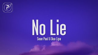 Sean Paul amp Dua Lipa  No Lie Lyrics [upl. by Llien]