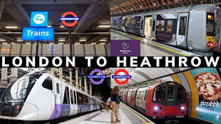 London to Heathrow  All 3 Trains reviewed [upl. by Starling796]