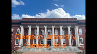 Clemson University Campus Tour [upl. by Ennairak159]