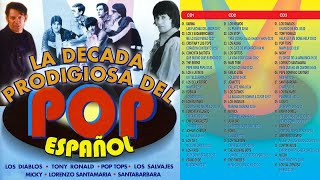 Varios  La Década Prodigiosa del Pop Español [upl. by Hiltan329]