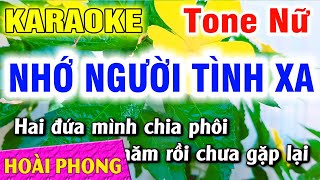 Karaoke Nhớ Người Tình Xa Tone Nữ Nhạc Sống Dể Hát  Hoài Phong Organ [upl. by Nea]