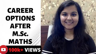 CAREER OPTIONS AFTER MSc IN MATHEMATICS [upl. by Amble219]