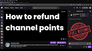 Quick Guide to Twitch Modding 4  Refunding Channel Points [upl. by Pritchett]