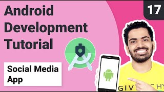 17 Firebase FireStore realtime database  Social Media App  Android Development Tutorial 2021 [upl. by Ellehcir]