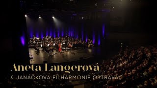 Aneta Langerová amp Janáčkova filharmonie Ostrava  Zázračná písně krajina 20 LET Symfonická pozvánka [upl. by Bijan]