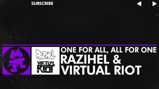 Dubstep  Razihel amp Virtual Riot  One For All All For One Monstercat Release [upl. by Esyli]